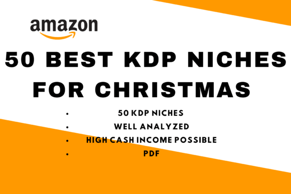 Download Best 50 Amazon KDP Niches Christmas - Best Collection